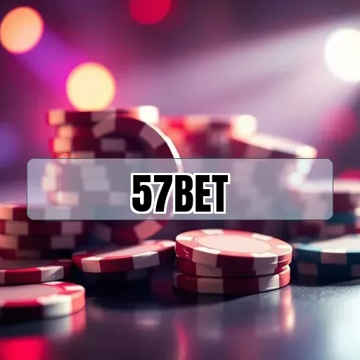 57bet Bônus